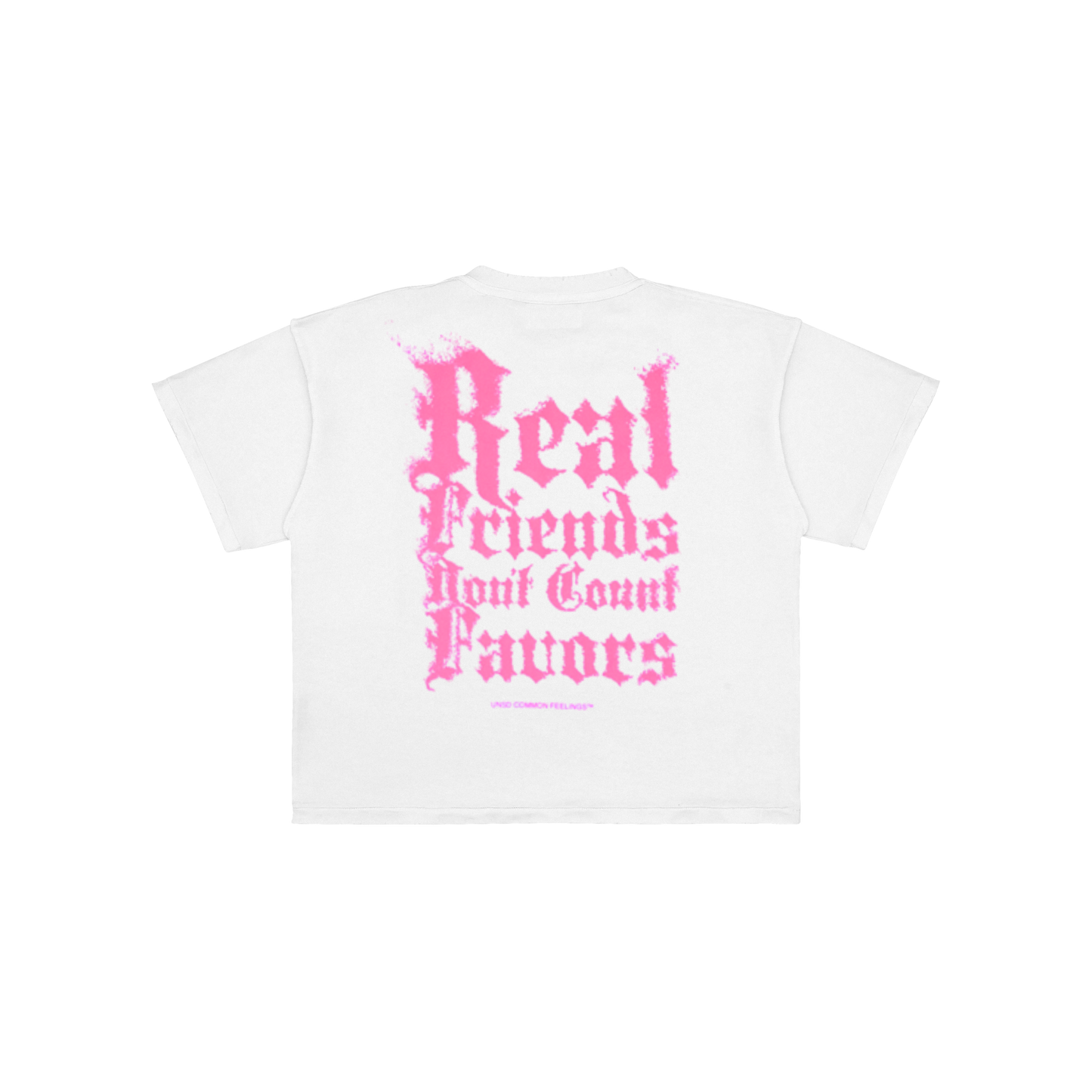 Polera "Real friends don't count favors"