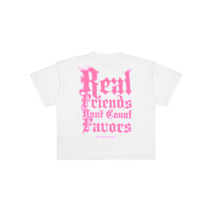 Polera "Real friends don't count favors"